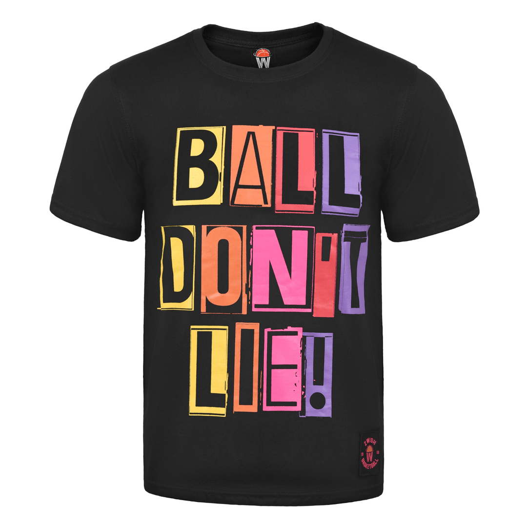 Ball Dont Lie Tshirt - ZWISH